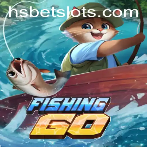 Dive into the Thrilling World of FishingGO: A Game-Changer with HSBET