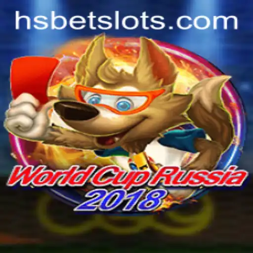 WorldCupRussia2018: A Comprehensive Guide to the Game with HSBET